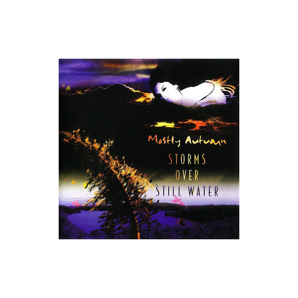 Storms Over Still Water - Mostly Autumn - CD