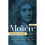 Moliere: The Complete Richard Wilbur Translations, Volume 1 1