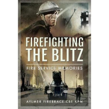 Firefighting the Blitz