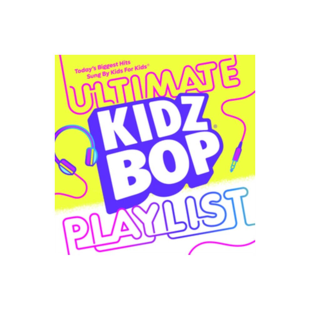 KIDZ BOP Ultimate Playlist - KIDZ BOP Kids - CD