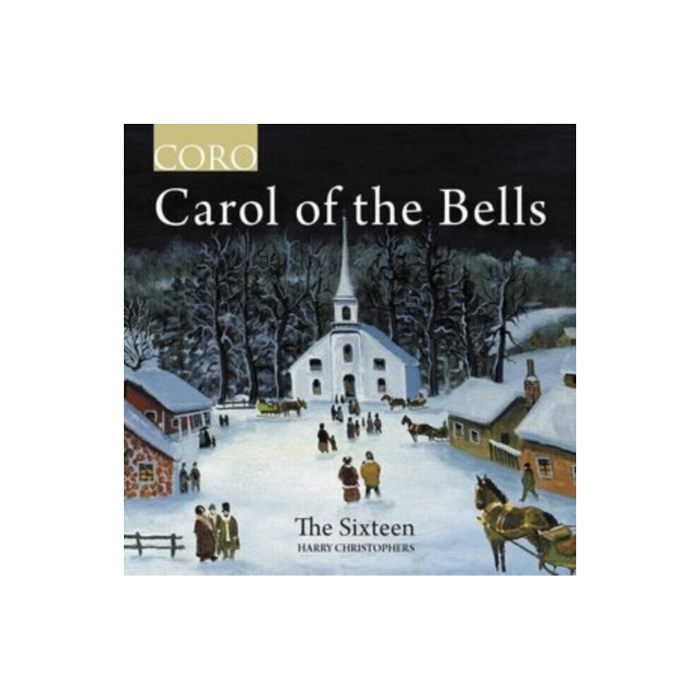 Coro Carol Of The Bells - The Sixteen/Christophers - Cd