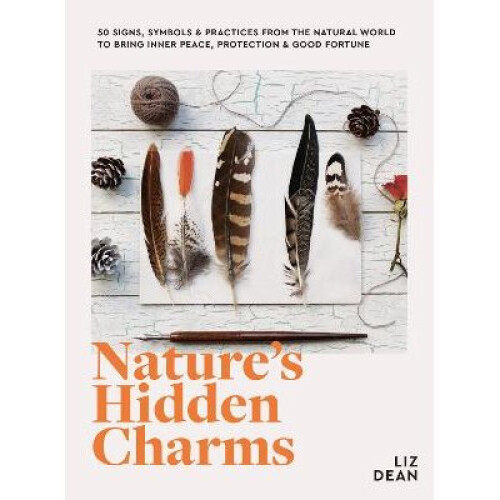 Natureâs Hidden Charms