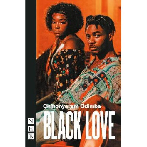 Black Love (NHB Modern Plays)