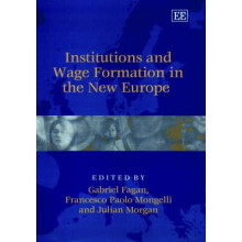 Institutions and Wage Formation in the New Europe