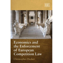 Economics and the Enforcement of European Competition Law