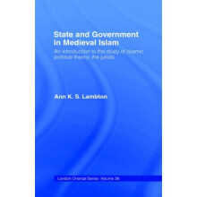 State and Government in Medieval Islam