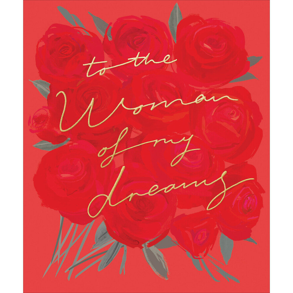 Woodmansterne The Woman Of My Dreams Foiled Valentine's Day Card Valentines Greeting Cards Gold