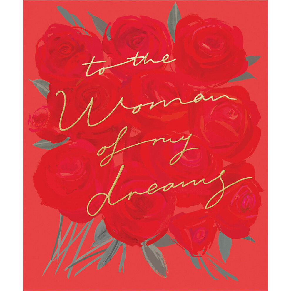 The Woman Of My Dreams Foiled Valentine's Day Card Valentines Greeting Cards