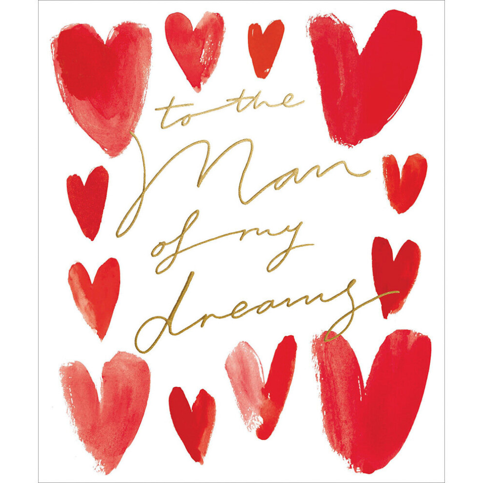 To The Man Of My Dreams Foiled Valentine's Day Card Valentines Greeting Cards