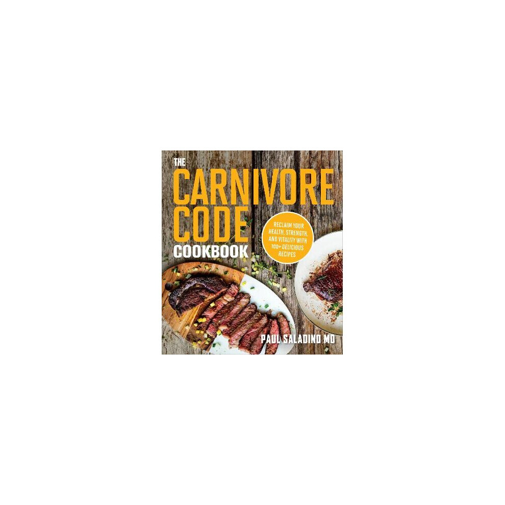 The Carnivore Code Cookbook 