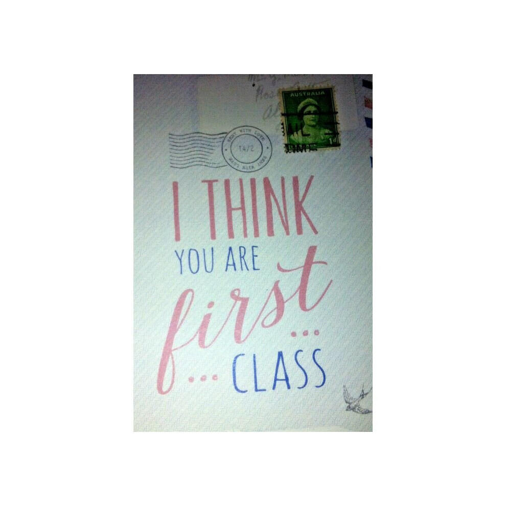 East Of India Greeting Card With Envelope - I Think You Are First Class