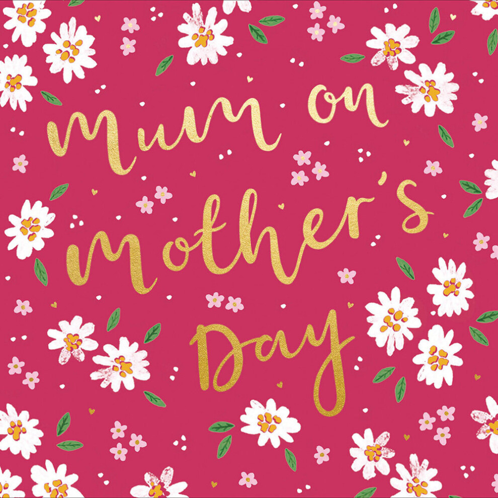 Woodmansterne Floral Daisies Mum On Mother's Day Greeting Card Beautiful Mothers Day Cards Gold
