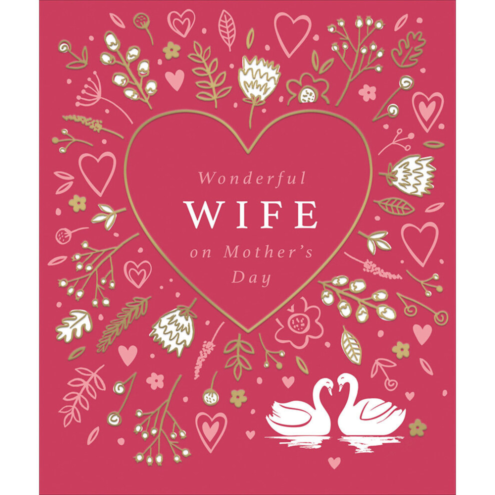 Woodmansterne Foiled Heart Wonderful Wife Mother's Day Greeting Card Mothers Day Cards Gold