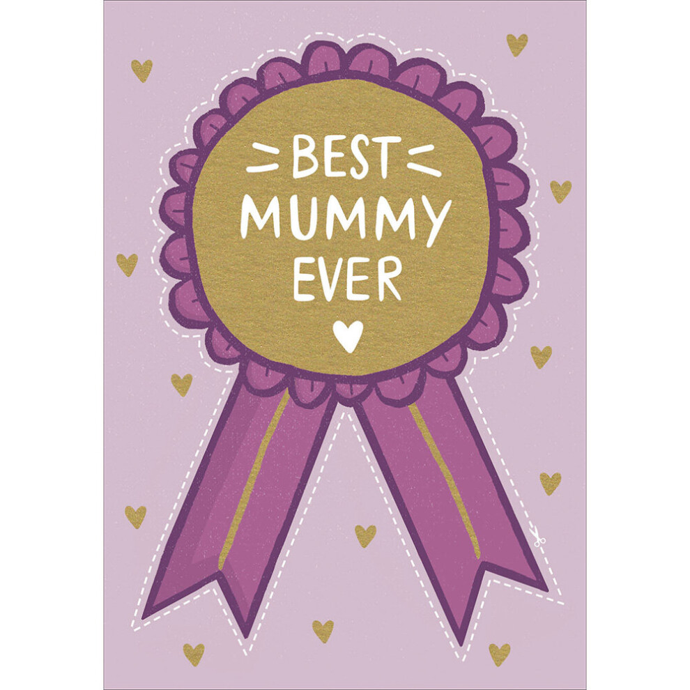 Best Mummy Ever Rosette Foiled Mother's Day Greeting Card Mothers Day Cards