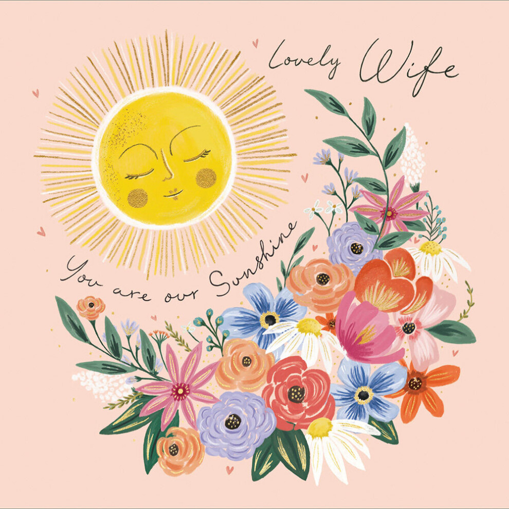 Woodmansterne Wife You Are Our Sunshine Foiled Mother's Day Greeting Card Mothers Day Cards Gold