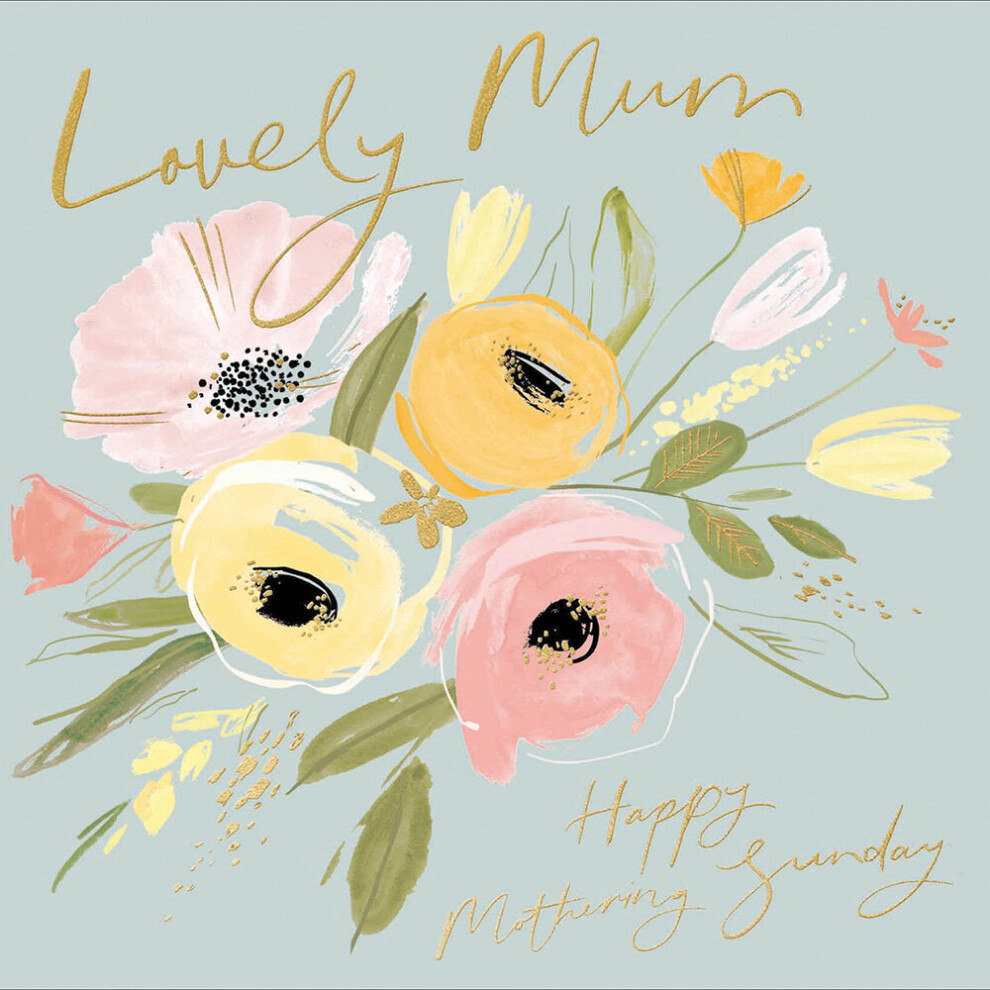 Lovely Mum Floral Foiled Mother's Day Greeting Card Beautiful Mothers Day Cards