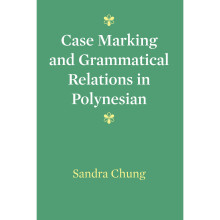Case Marking and Grammatical Relations in Polynesian