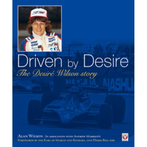 Driven by Desire - The DesirÃ Wilson story