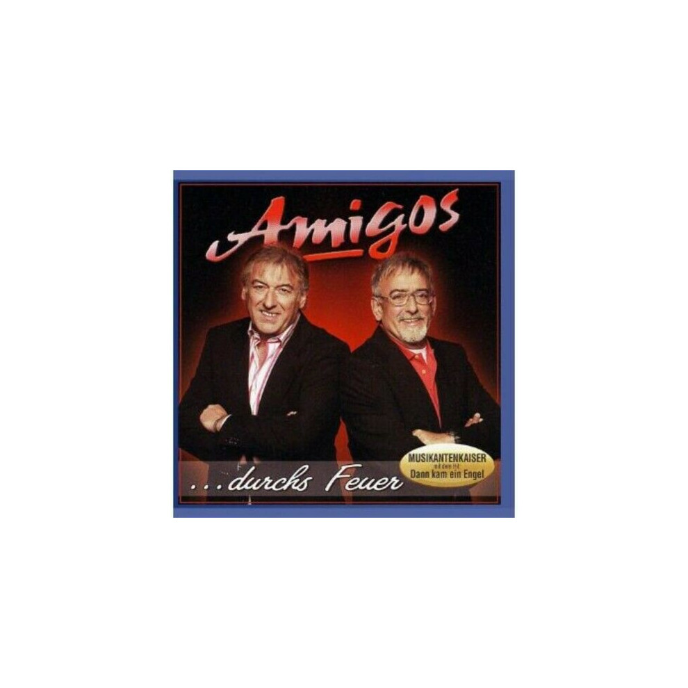 Cd Amigos Durchs Feuer