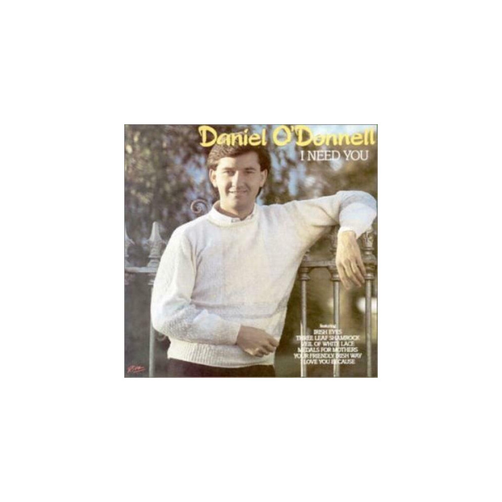 Daniel ODonnell  I Need You CD