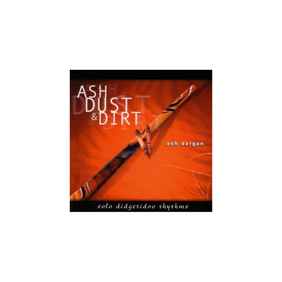 Cd Ash Dargan Ash Dust Amp Dirt