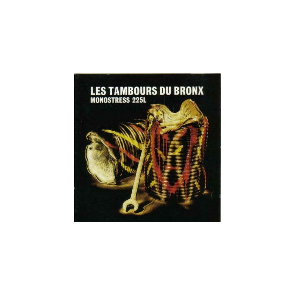 Cd Les Tambours Du Bronx Monostress 225L (1992)
