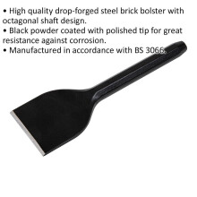 Drop Forged Brick Bolster - 75mm x 225mm - Octagonal Shaft - Corrosion Resistant