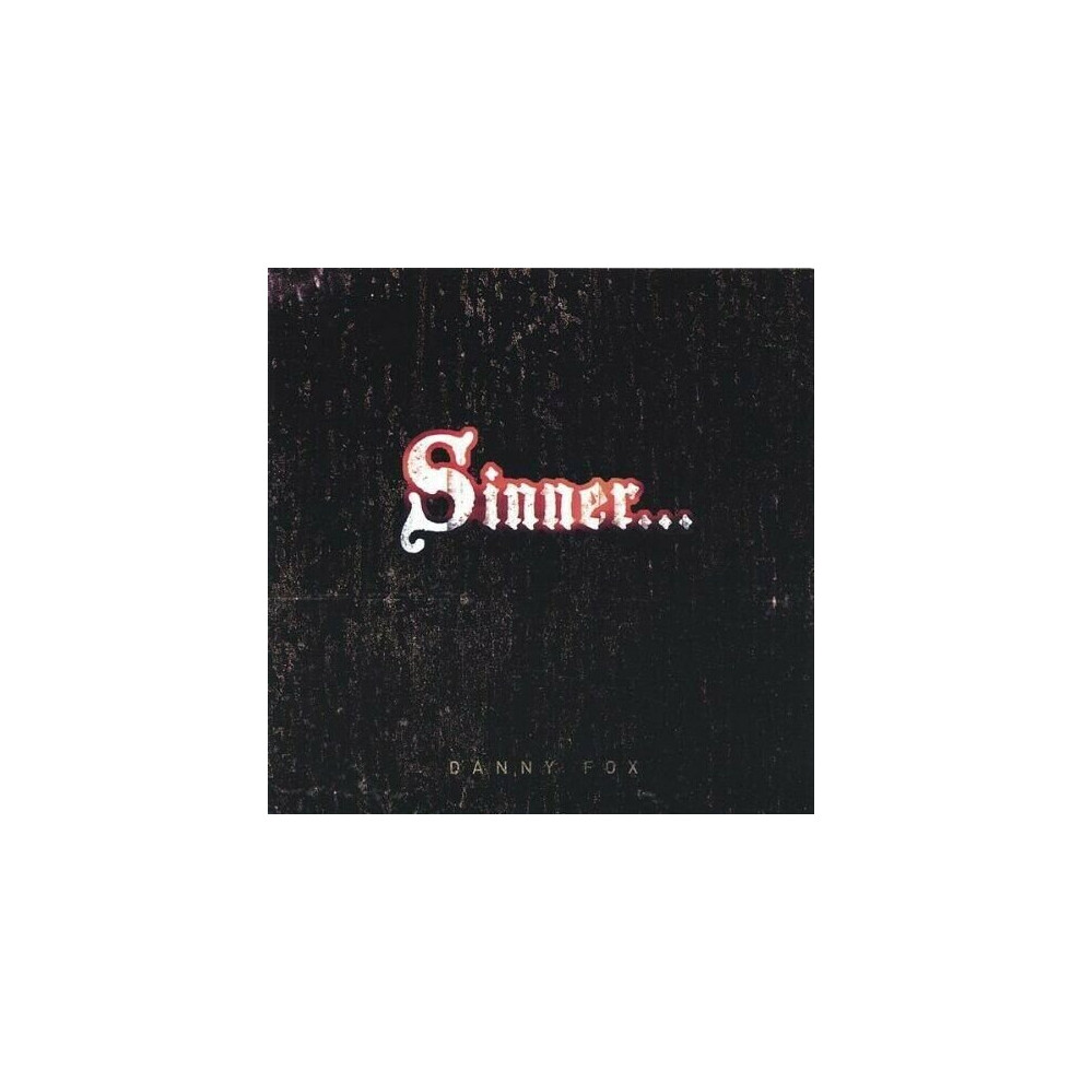 Cd Danny Fox Sinner Saved By Grace