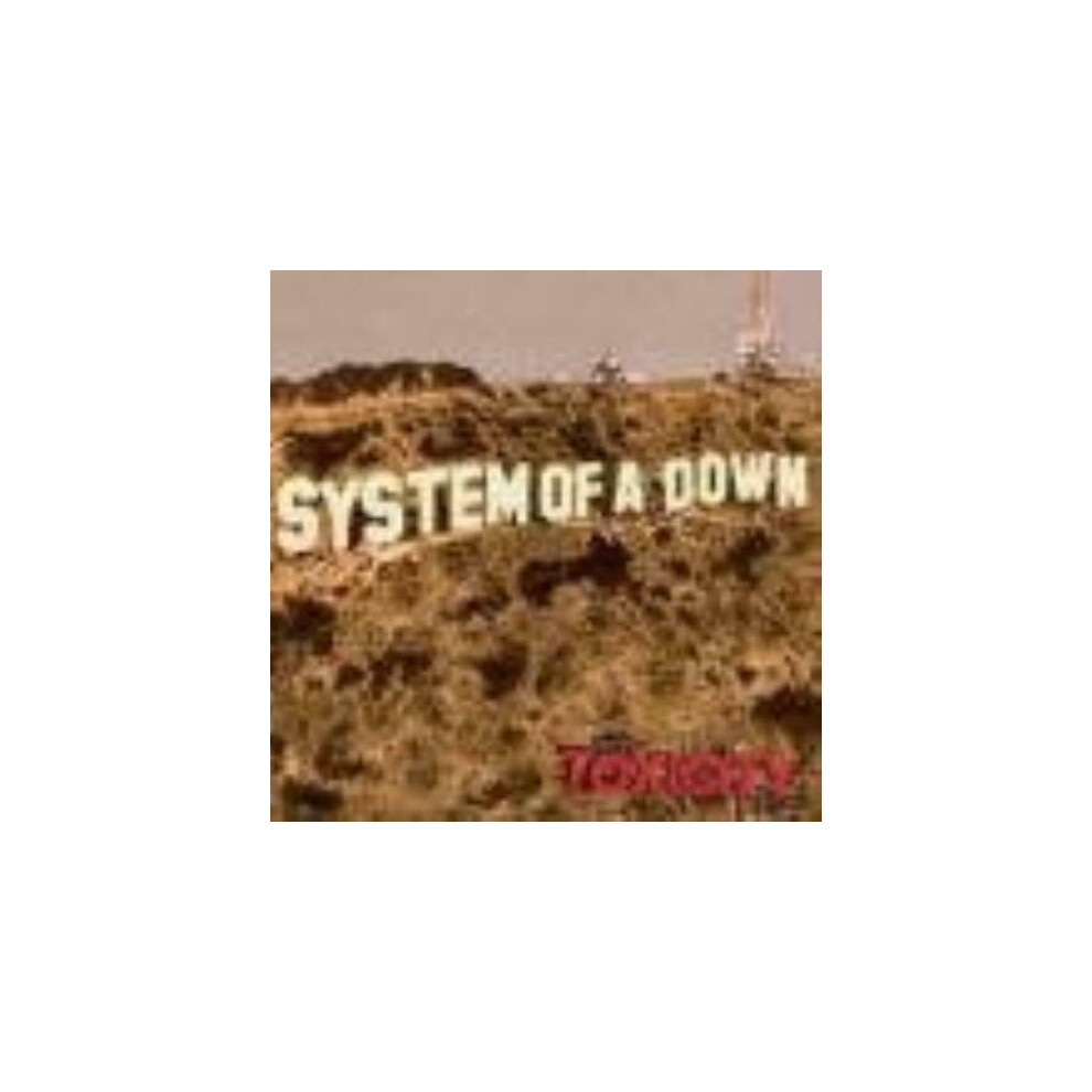Cd System Of A Down Toxicity