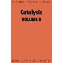 Catalysis Volume 8 Specialist Periodical Reports