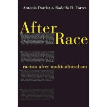 After Race Racism After Multiculturalism