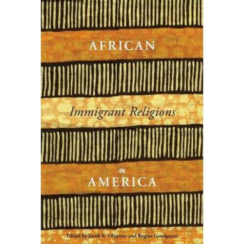 African Immigrant Religions in America