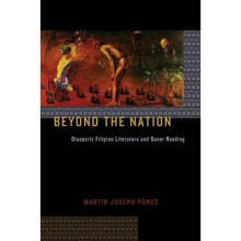 Beyond the Nation Diasporic Filipino Literature and Queer Reading 46 Sexual Cultures
