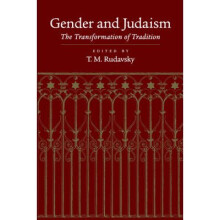 Gender and Judaism The Transformation of Tradition