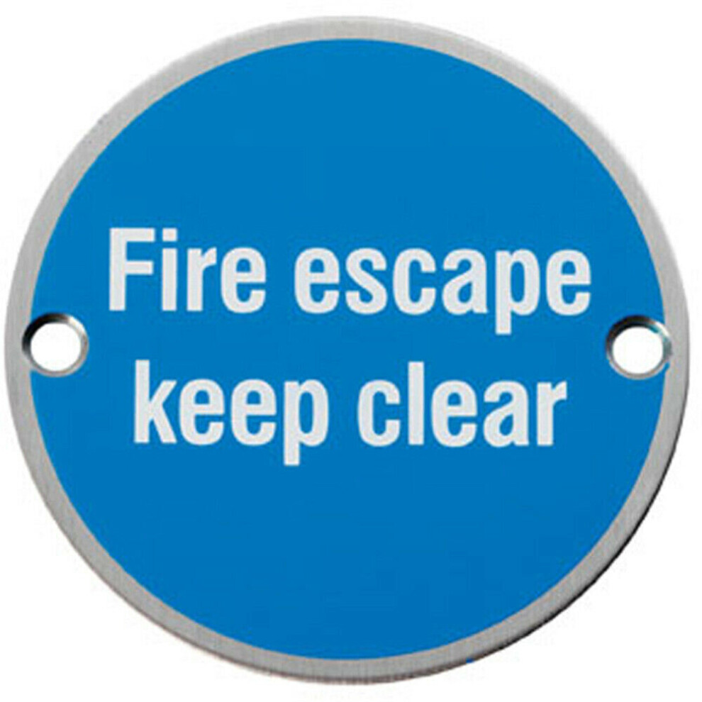 Loops Fire Door Keep Clear Sign 64Mm Fixing Centres 76Mm Dia Satin Steel