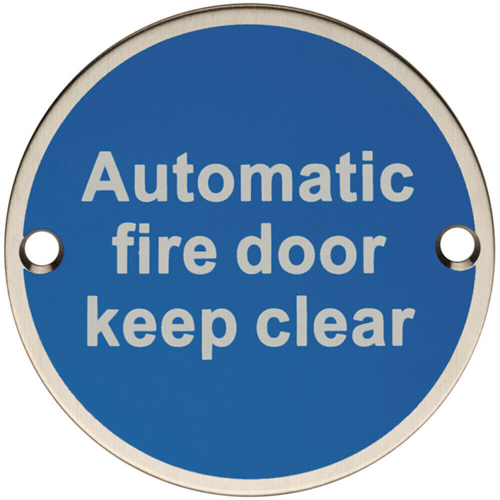 Automatic Fire Door Keep Clear Plaque 76mm Diameter Bright Stainless Steel