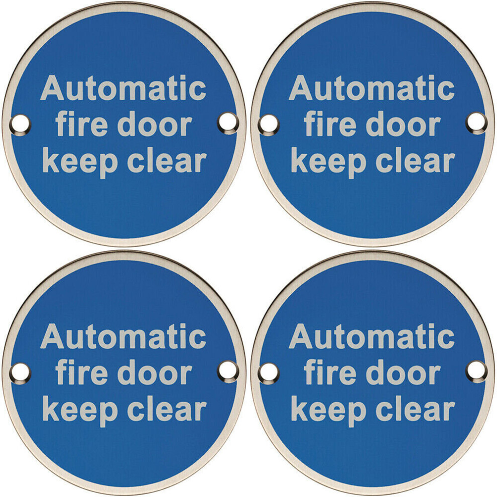 4x Automatic Fire Door Keep Clear Plaque 76mm Diameter Bright Stainless Steel