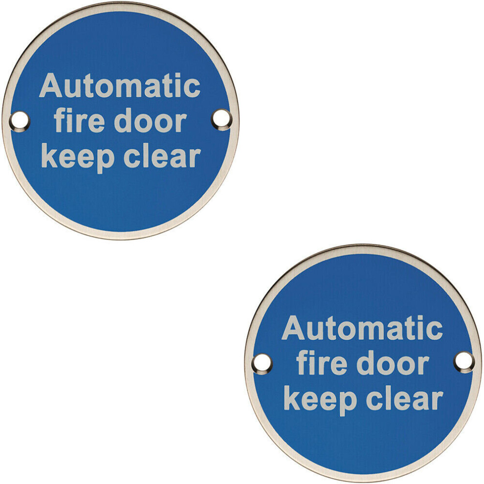 2x Automatic Fire Door Keep Clear Plaque 76mm Diameter Bright Stainless Steel