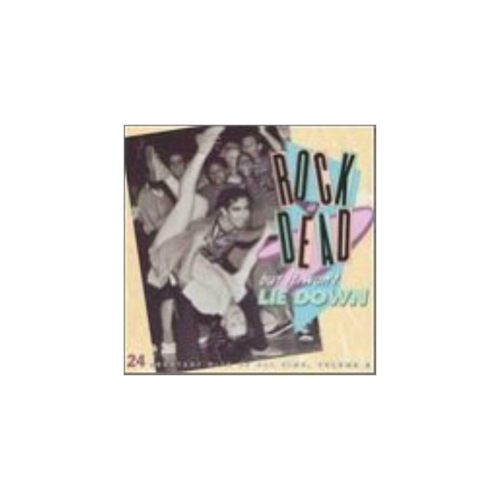 Cd Various Rock Is Dead But It Wont Lie Down