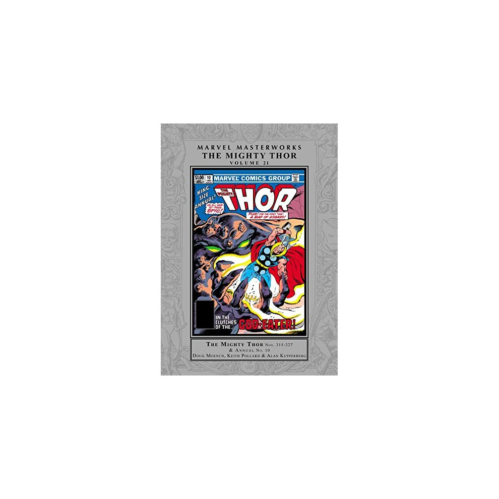 Marvel Masterworks: The Mighty Thor Volume 21 | Hardback | Marvel | Moench, Doug; Pollard, Keith & Kupperberg, Alan