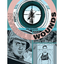 Invisible Wounds: Finding Peace After War | Paperback | Fantagraphics | Ruliffson, Jess - Book