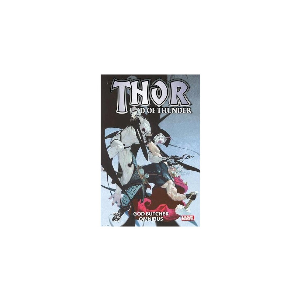 Thor: God Of Thunder - God Butcher Omnibus | Paperback | Marvel | Aaron, Jason; Ribic, Esad & Guice, Butch