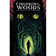 Children Of The Woods | Paperback | Dark Horse | Ciano, Joe & Hixson, Josh - Book