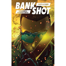 Bankshot | Paperback | Dark Horse | Campi, Alex De; Chris, Cross & Cortez, Snakebite - Book