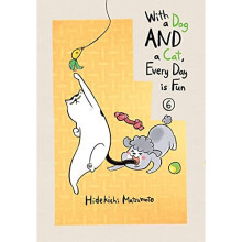 With A Dog And A Cat Every Day Is Fun Volume 6 | Paperback | Vertical | Matsumoto, Hidekichi - Book