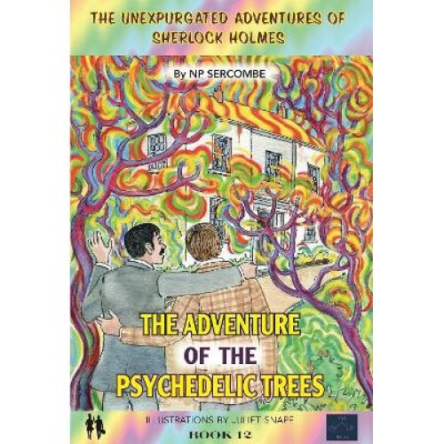 The Adventure of the Psychedelic Trees