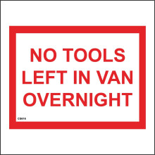 (200 x 150mm - 8 x 6, B - Magnetic - Vehicle Grade) CS616 No Tools Left In Van Overnight Sign Vehicle Window Theft Equipment Device 600mm x 450mm B - Magnetic - Vehicle Grade