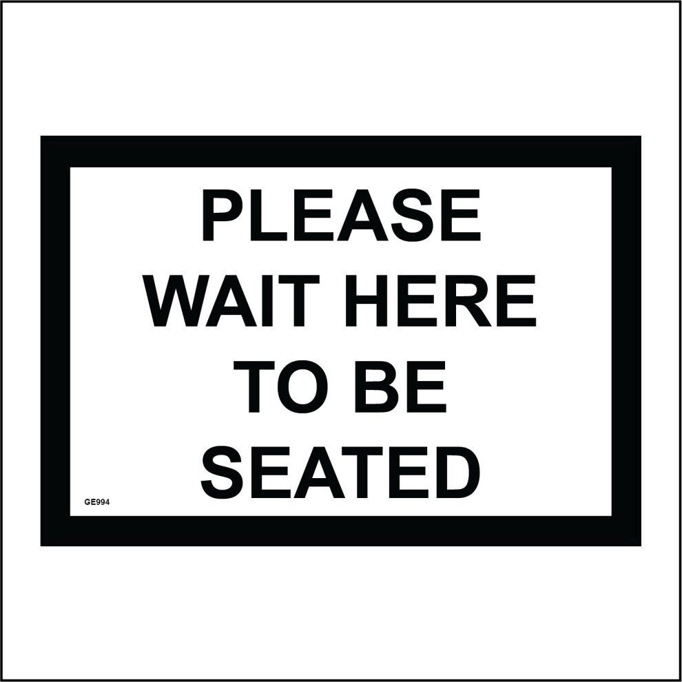 (600 x 450mm - 24 x 18, H - Clear Sticker / Sav - See Through) GE994 Please Waite Here To Be Seated Sign Resraurant Theatre Vacant Table  600mm x 450m-image-OPC-P8XD5SJ-NEW