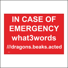 (150 x 100mm - 6 x 4, I - Clear Reversed Sticker / Sav - See Through) CM412 In Case Of Emergency What 3 Words Sign Design Create Personalise Location 600mm x 450mm B - Magnetic - Vehicle Grade
