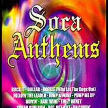 Soca Anthems CD (2003)